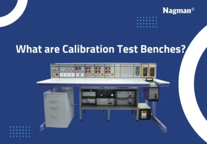 Calibration Test Benches
