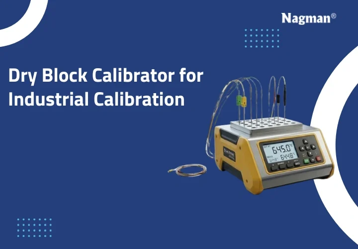 Dry Block Calibrator for Industrial Calibration